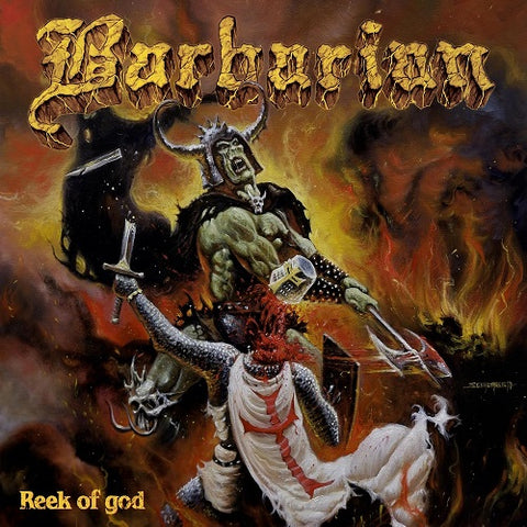 Barbarian Reek Of God New CD