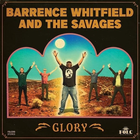BARRENCE WHITFIELD SAVAGES Glory New CD
