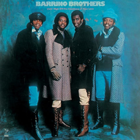 Barrino Brothers Livin High Off The Goodness Of Your Love + 7 Seven New CD