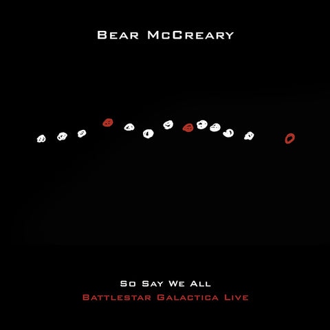 Bear McCreary So Say We All Battlestar Galactica Live New CD Presale