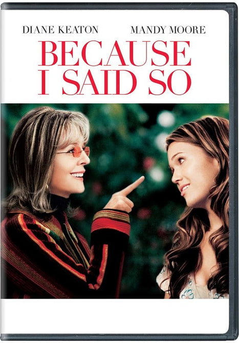Because I Said So (Diane Keaton Gabriel Macht Tom Everett Scott) DVD Presale