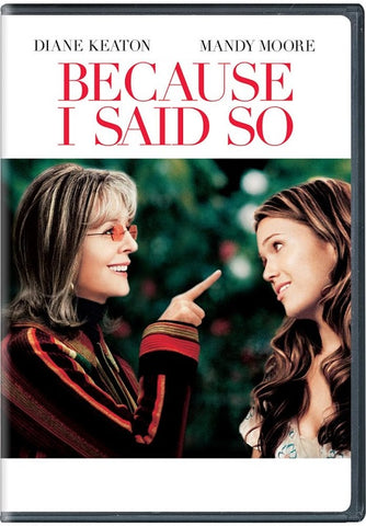 Because I Said So (Diane Keaton Gabriel Macht Tom Everett Scott) DVD Presale