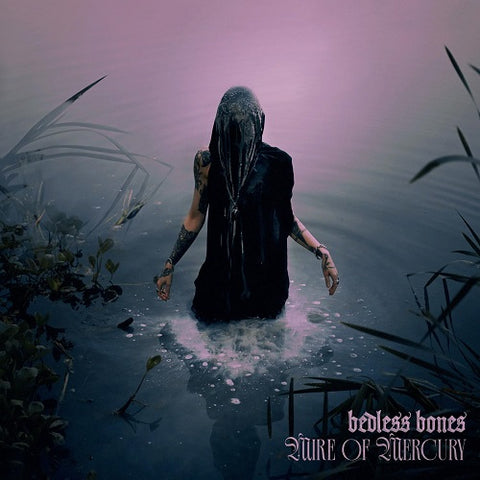 Bedless Bones Mire Of Mercury New CD
