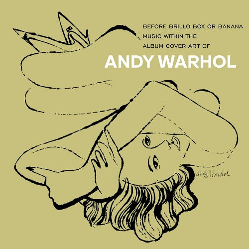 Before Brillo Box Or Banana Music With The Album Cover Art Of Andy Warhol CD
