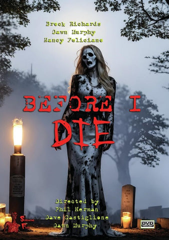 Before I Die (Brock Richards Nancy Feliciano Dawn Murphy) New DVD