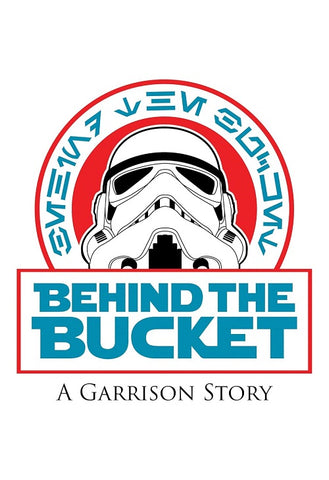 Behind the Bucket A Garrison Story (Michael K. Washko Luis Boileve) New DVD