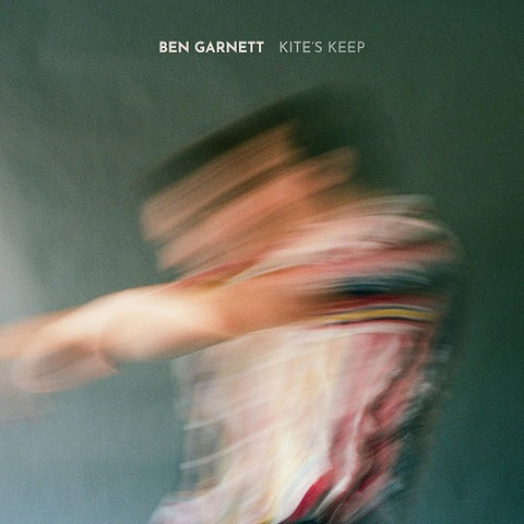 Ben Garnett Kites Keep New CD Presale