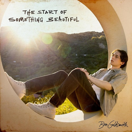 Ben Goldsmith The Start Of Something Beautiful New CD