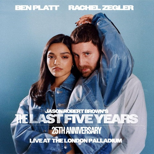 BEN PLATT RACHEL ZEGLER JASON ROBERT BROWN The Last Five Years CD Presale
