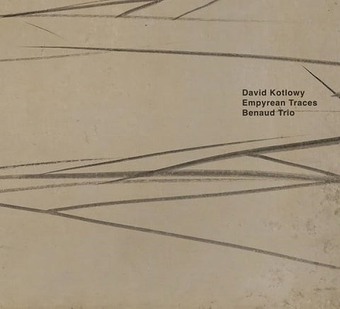 Benaud Trio Empyrean Traces New CD