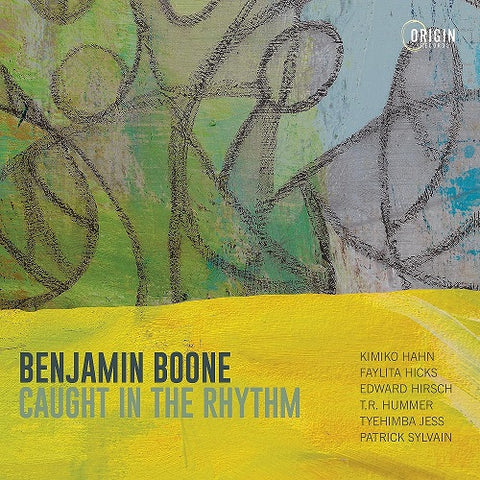 Benjamin Boone Caught in the Rhythm New CD
