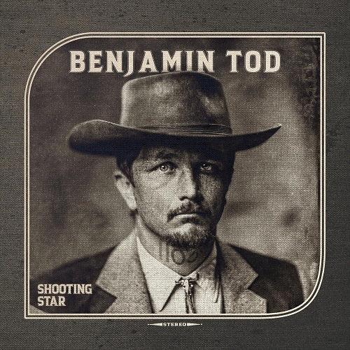 Benjamin Tod Shooting Star New CD
