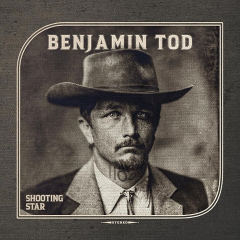 Benjamin Tod Shooting Star New CD