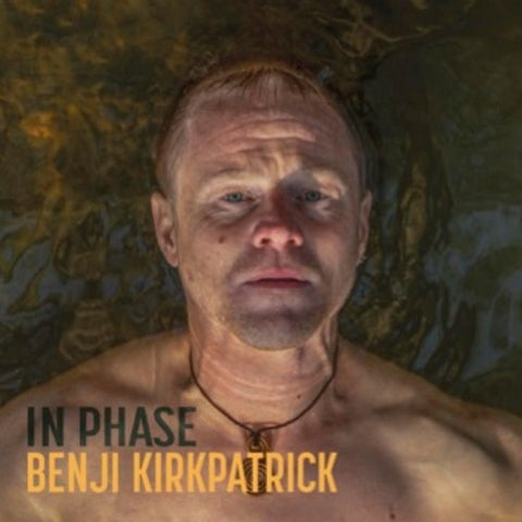 Benji Kirkpatrick In phase New CD