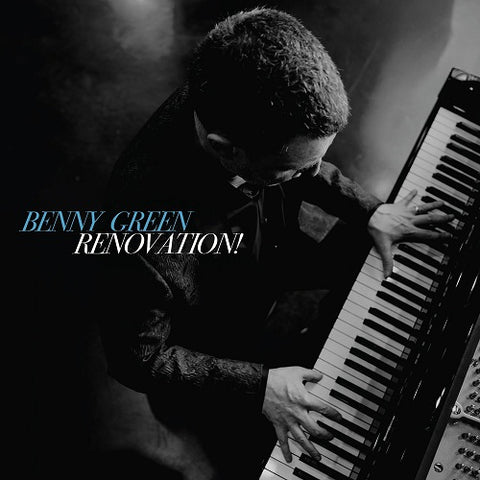 Benny Green Renovation New CD Presale