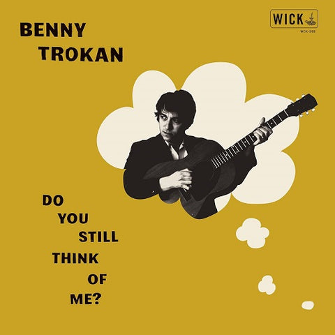 Benny Trokan Do You Still Think of Me New CD