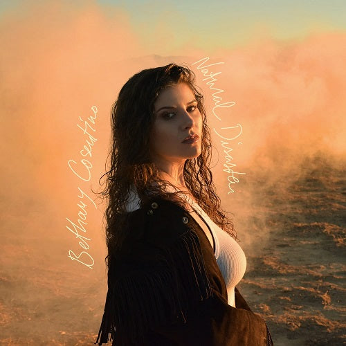 Bethany Cosentino Natural Disaster New CD