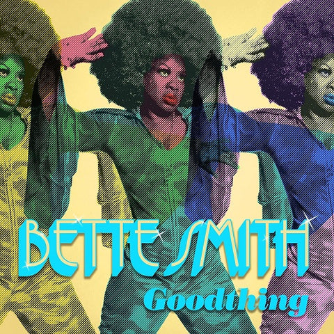 Bette Smith Goodthing New CD
