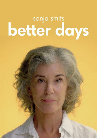 Better Days (Sonja Smits Dean Armstrong Alix Sideris Kerrin Cochrane) New DVD