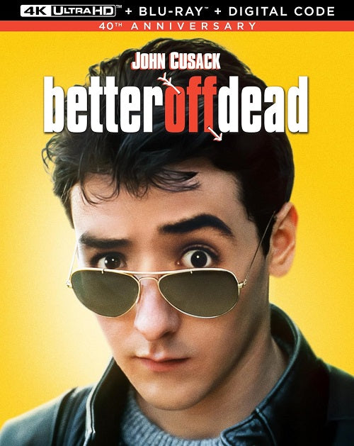 Better Off Dead (John Cusack) New 4K Ultra HD Blu-ray + Digital Presale