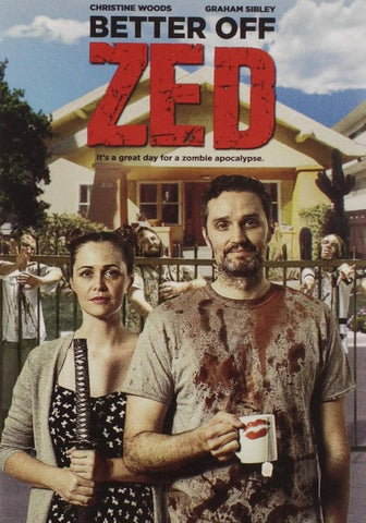 Better Off Zed (Christine Woods Graham Sibley Shayne Eastin) New DVD