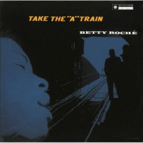 Betty Roche Take The A Train Remastered New CD