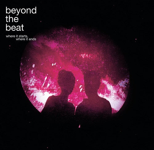 Beyond the Beat Where It Starts Where It Ends New CD Presale