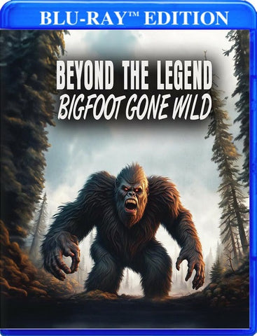 Beyond The Legend Bigfoot Gone Wild (Mattsquatch Roderick Martin) New Blu-ray