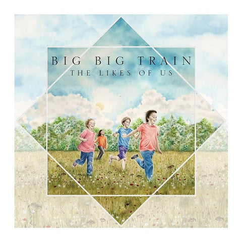 Big Big Train The Likes of Us New CD