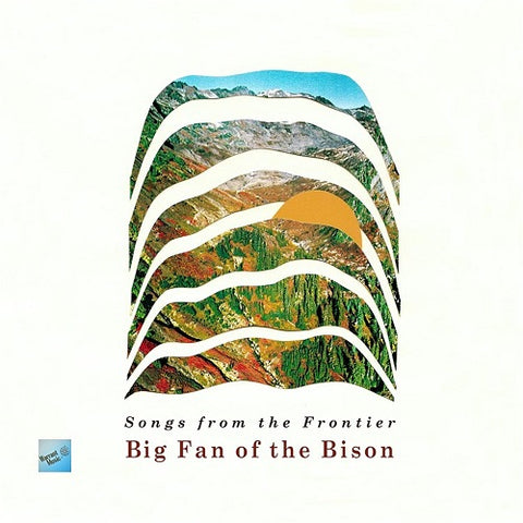 Big Fan of the Bison Songs From The Frontier New CD