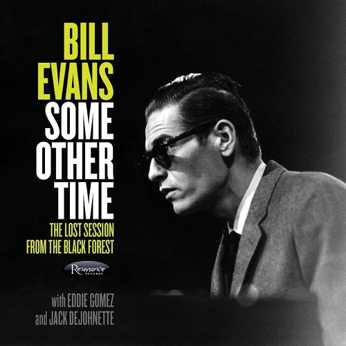 BILL EVANS Some Other Time The Lost Session From The Black Forest CD Presale