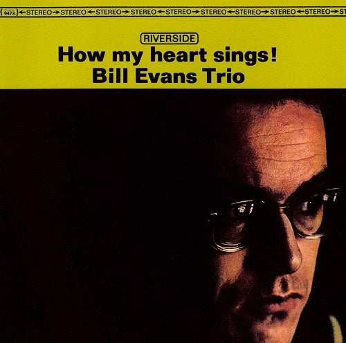 Bill Evans Trio How My Heart Sings UHQCD New CD Presale