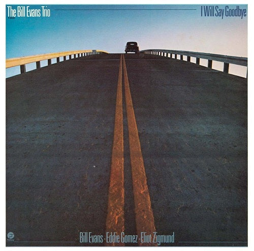 Bill Evans Trio I Will Say Goodbye UHQCD New CD Presale