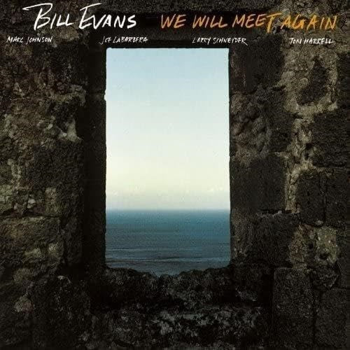Bill Evans We Will Meet Again UHQCD New CD + Booklet Presale