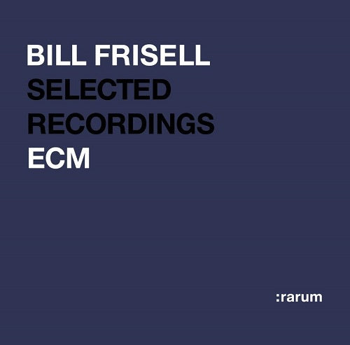 Bill Frisell ECM Legends Best Selection New CD
