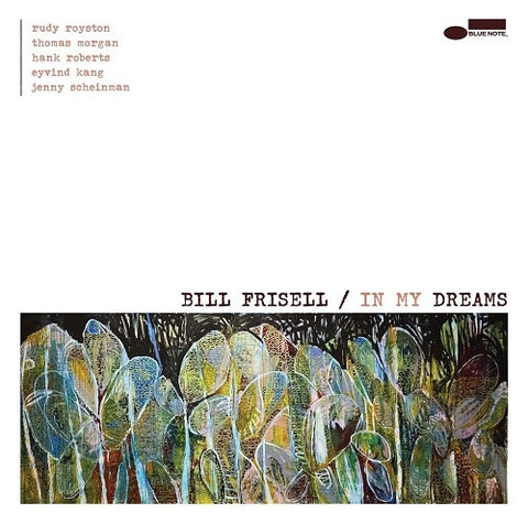 Bill Frisell In My Dreams New CD Presale