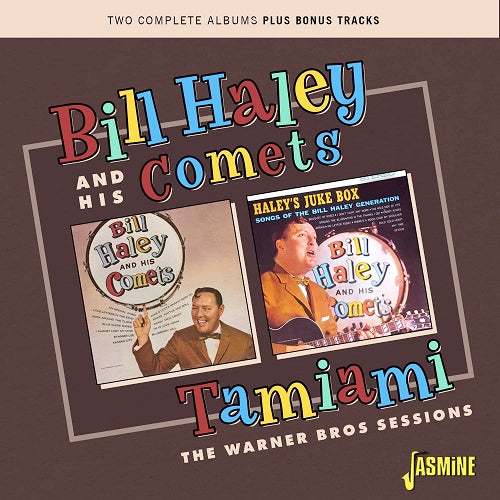 Bill Haley & His Comets Tamiami The Warner Bros Sessions And New CD