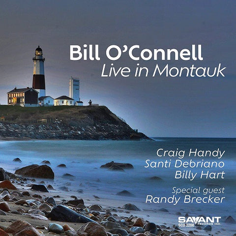 Bill O'Connell Live in Montauk O Connell New CD