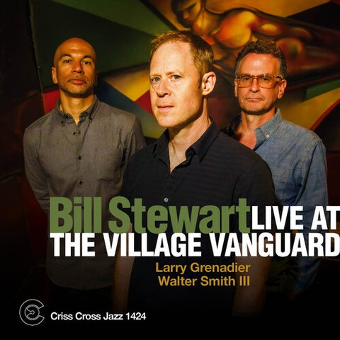 Bill Trio Stewart Live at the Village Vanguard New CD Presale