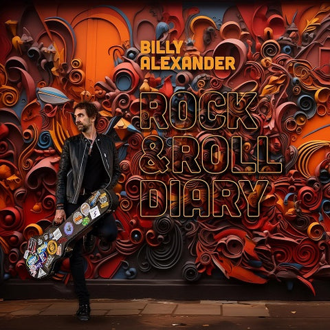 Billy Alexander Rock & Roll Diary And New CD