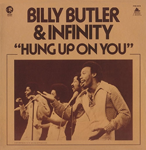 Billy Butler & Infinity Hung Up On You New CD