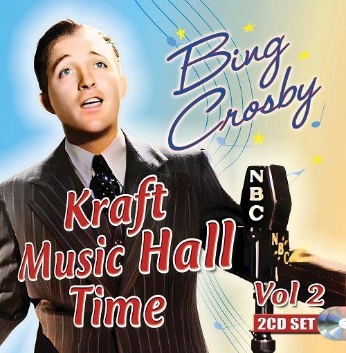 Bing Crosby Kraft Music Hall Time Volume 2 Vol Two New CD