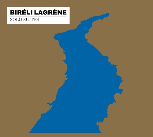 Bireli Lagrene Solo Suites New CD