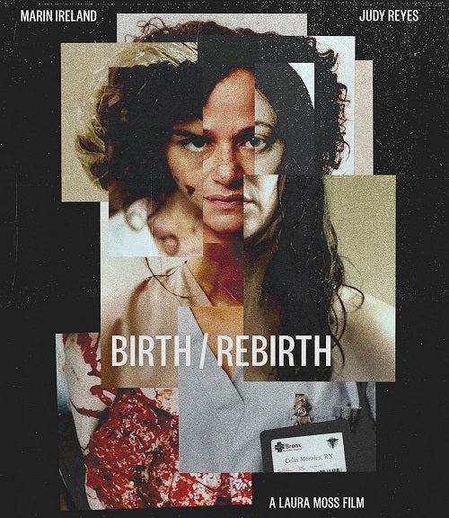 Birth Rebirth (Marin Ireland Judy Reyes) New Blu-ray + Booklet Presale