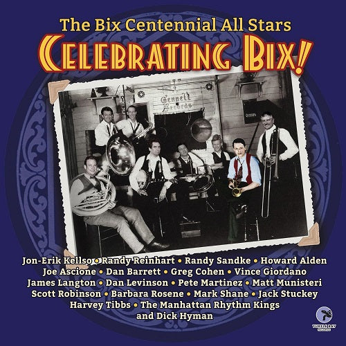 Bix Centennial All Stars Celebrating Bix Anniversary Edition New CD