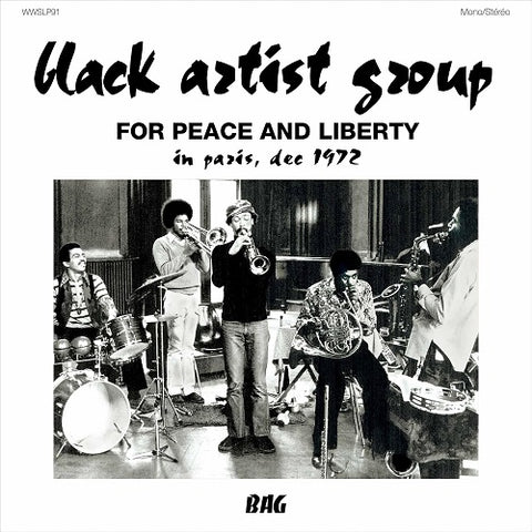 Black Artist Group For Peace and Liberty & New CD