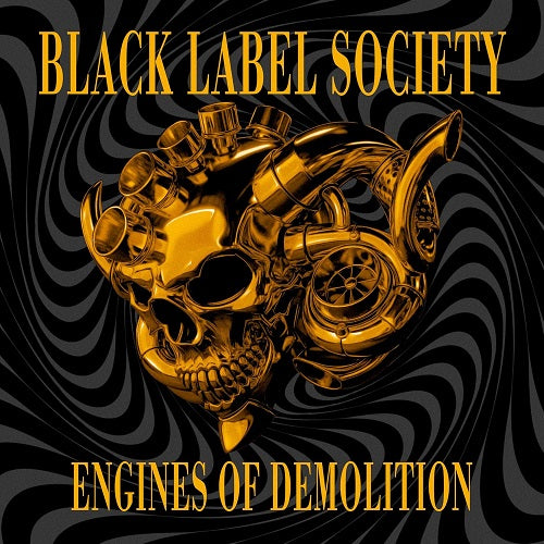 BLACK LABEL SOCIETY Engines Of Demolition Gold Cover New CD Presale