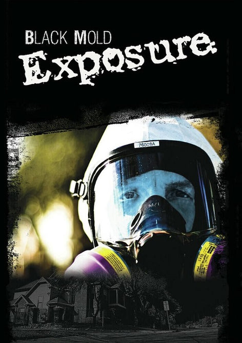 Black Mold Exposure (Cheryl Albert Colin Albert Melinda Ballard) New DVD