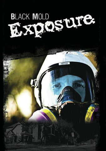 Black Mold Exposure (Cheryl Albert Colin Albert Melinda Ballard) New DVD