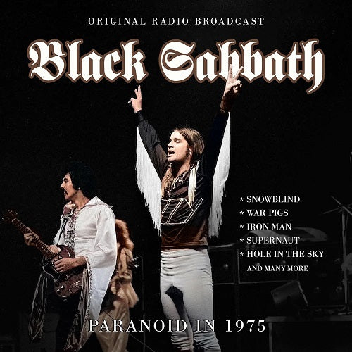 Black Sabbath Paranoid In 1975 New CD Presale